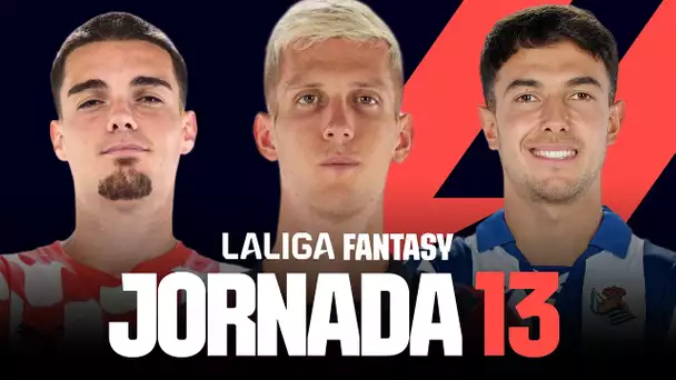 #13 LALIGA FANTASY: 11 PROBABLES + RECOMENDACIONES