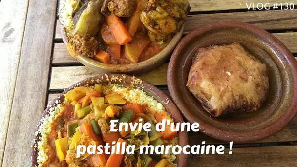 Envie d'une pastilla marocaine - VLOG #130