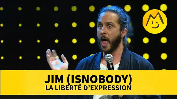 Jim (isnobody)  - La liberté d’expression