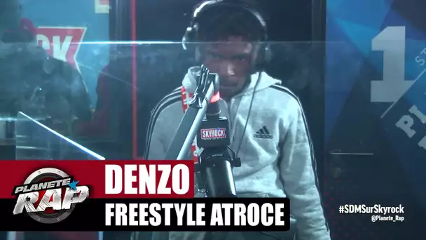 [Exclu] Denzo "Freestyle Atroce" #PlanèteRap