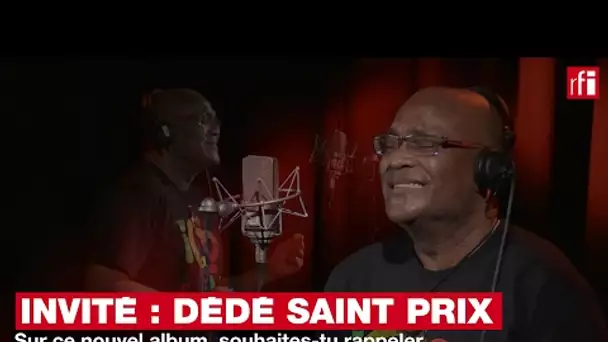 Dédé Saint-Prix : "Dans cet album, je reviens au Dédé de la première heure"