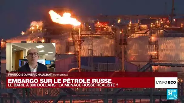 "Un baril de pétrole à 300 dollars", comme le menace la Russie, est-ce réaliste ? • FRANCE 24