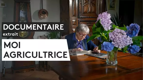 Documentaire. “Moi, Agricultrice” Michou Marcusse [extrait 2]