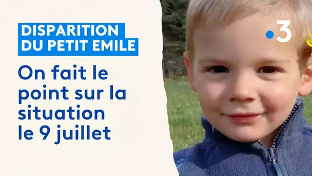 Disparition du petit Emile au Vernet : on fait le point sur la situation le dimanche 9 juillet 2023