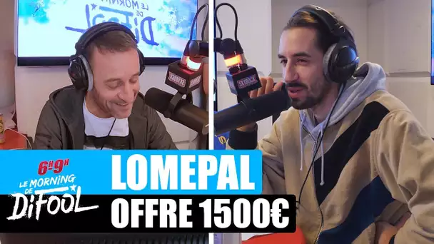 Lomepal offre 1500€ #LeMorningDeDifool