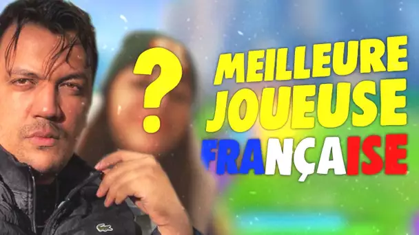 LA MEILLEURE JOUEUSE FORTNITE FRANÇAISE