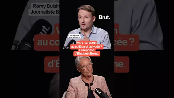 Vers un 8H - 13h à l'école ? La réponse d’Elisabeth Borne à Rémy Buisine pour Brut.
