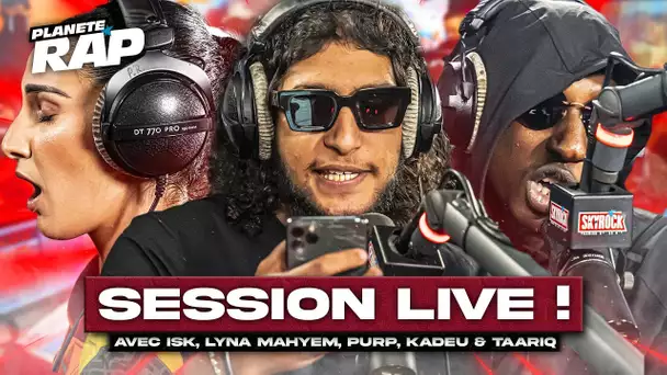 SESSION FREESTYLE avec ISK, Lyna Mahyem, Purp, Kadeu & Taariq ! #PlanèteRap