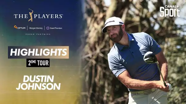 Highlights Dustin Johnson : The Players - 2ème tour
