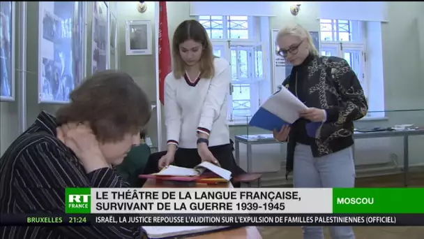 Moscou : le Théâtre de la langue française, survivant de la Seconde Guerre mondiale
