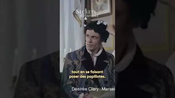 Désirée Clary - Dans l'intimité