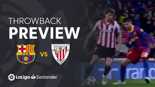 Throwback Preview: FC Barcelona vs Athletic Club (2-1)