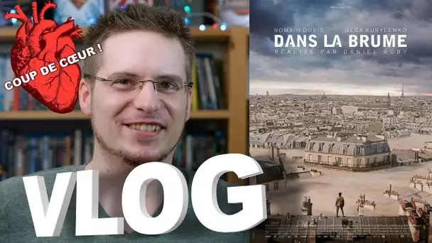 Vlog - Dans la Brume