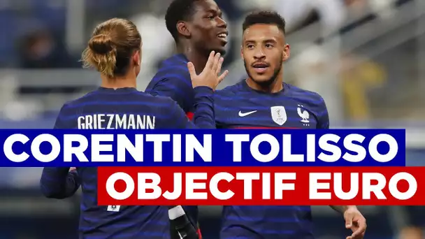 🇫🇷🎯 Corentin Tolisso, objectif Euro