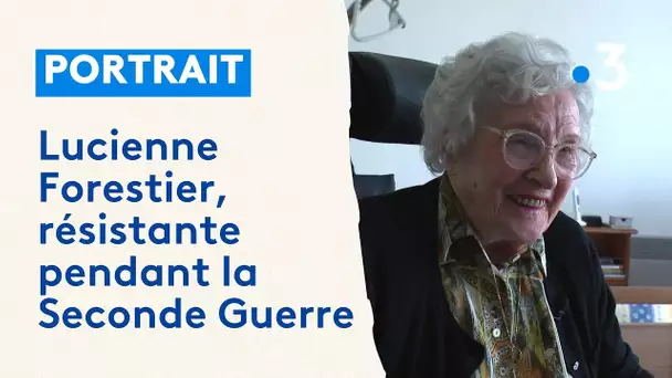 Lucienne Forestier, résistante pendant la Seconde Guerre mondiale