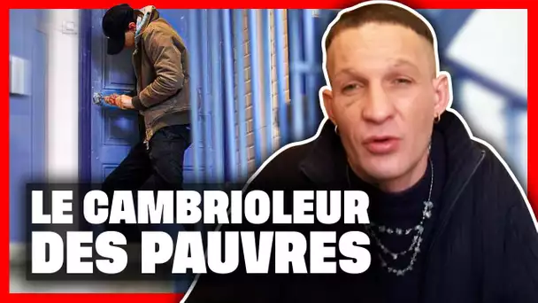 Les cambrioleurs des pauvres