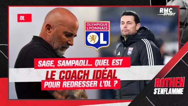 Sage, Sampaoli... Quel est le coach idéal pour redresser l'OL ?