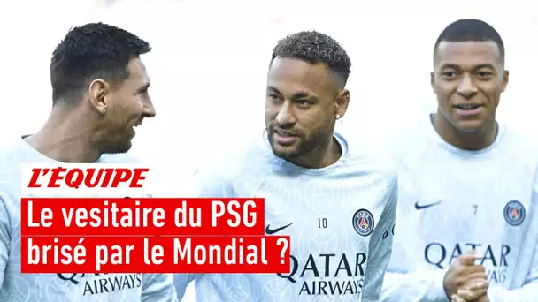 PSG - La Coupe du monde peut-elle créer des tensions dans le vestiaire ?