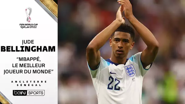 Angleterre - Sénégal / Bellingham : "Mbappé, le meilleur joueur du monde"