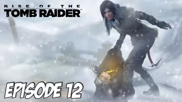 Rise of the Tomb Raider - L&#039;atlas | Ep 12