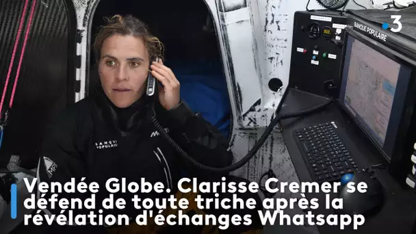 Vendée Globe. Clarisse Cremer se défend de toute triche après la révélation d'échanges Whatsapp