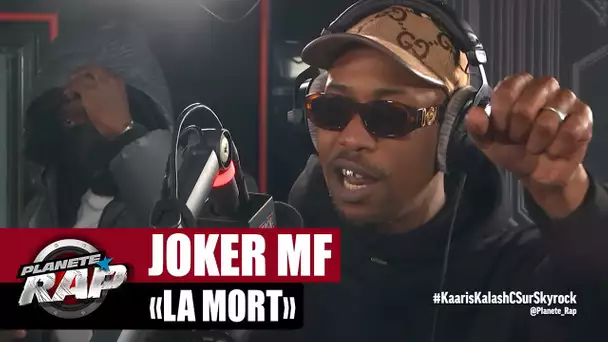 [EXCLU] Joker MF "La mort" #PlanèteRap