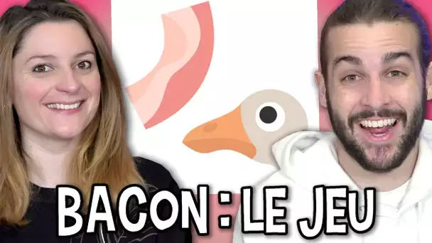 ON LANCE DU BACON PARTOUT ! | BACON