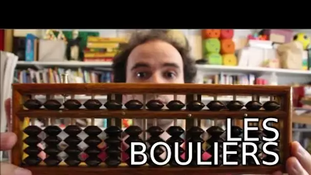 Les bouliers - Machines à calculer #1 - Micmaths