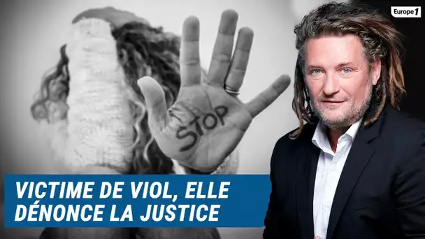 Olivier Delacroix (Libre antenne) - Victime de viol, elle dénonce le laxisme de la justice