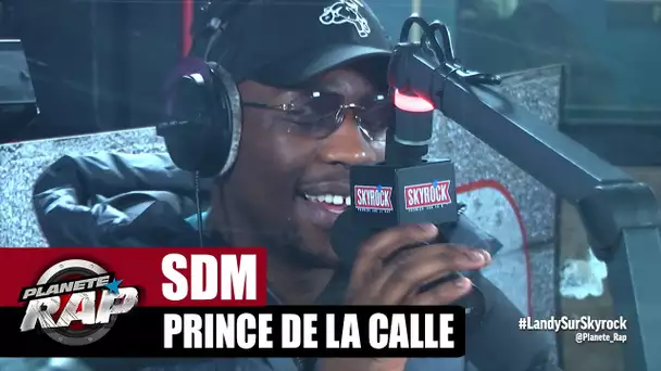 SDM "Prince de la calle" #PlanèteRap