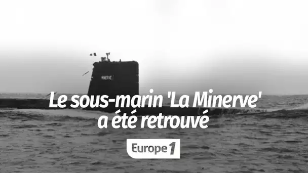 Le mystère du sous-marin La Minerve, disparu depuis 1968, vient d'être résolu !