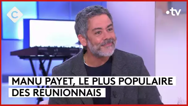 Manu Payet : Emmanuel 2, le retour ! - C à Vous - 08/01/2024