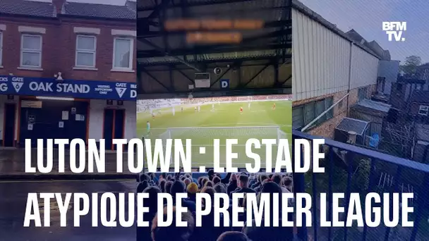 Le stade archaïque de Luton Town, promu en Premier League, fait sensation sur les réseaux sociaux