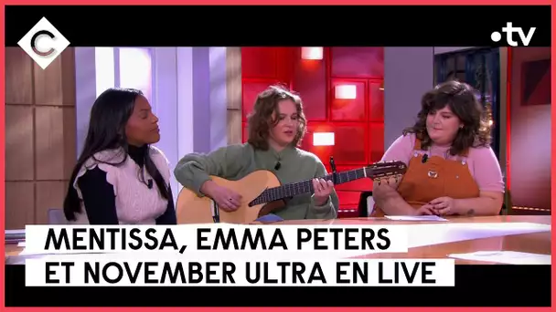 Mentissa, Emma Peters & November Ultra en live sur la scène de C à vous - 09/02/2023