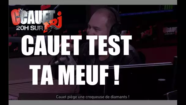 Cauet piège une croqueuse de diamants ! - C&#039;Cauet sur NRJ