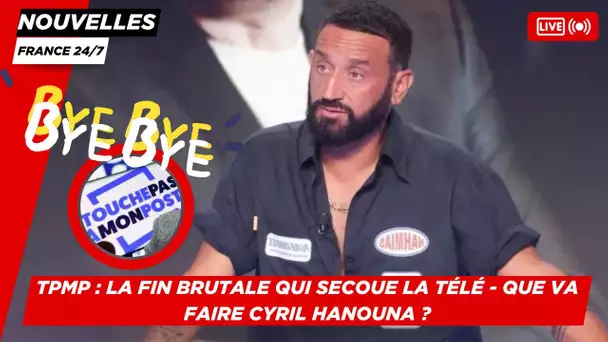 TPMP : La Fin Brutale qui Secoue la Télé - Que Va Faire Cyril Hanouna ?