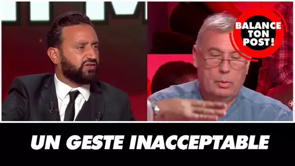 Suite a un geste inacceptable, Cyril Hanouna demande a un intervenant de quitter le plateau