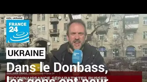 Dans la partie nord du Donbass contrôlée par les Ukrainiens, les gens ont peur • FRANCE 24