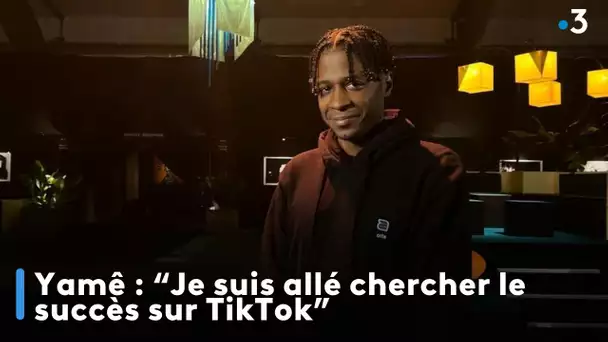 Interview. Yamé : “Je suis allé chercher le succès sur TikTok”.