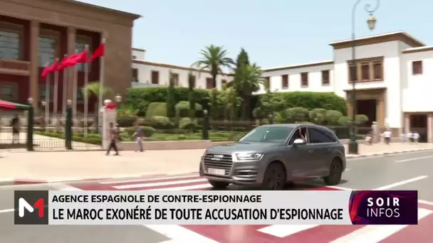 Agence espagnole de contre-espionnage : Le Maroc exonéré de toute accusation d´espionnage