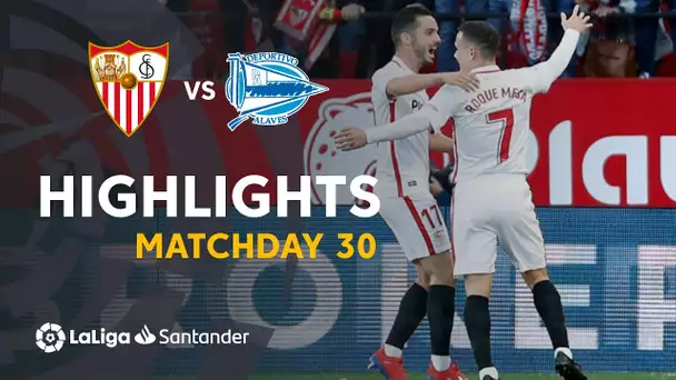Highlights Sevilla FC vs Deportivo Alaves (2-0)