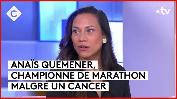 Anaïs Quemener : courir malgré le cancer - C à Vous - 03/04/2024