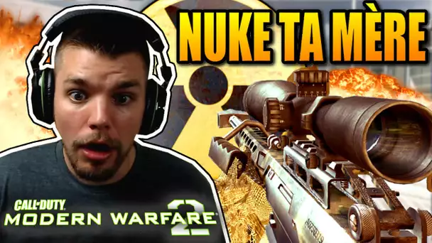 NUKE TA MÈRE (en live sur MW2)