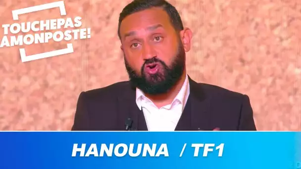 Cyril Hanouna revient sur ses déclarations envers TF1