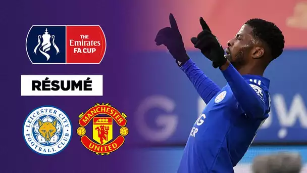 Résumé FA Cup : Porté par Iheanacho, Leicester élimine Manchester United !