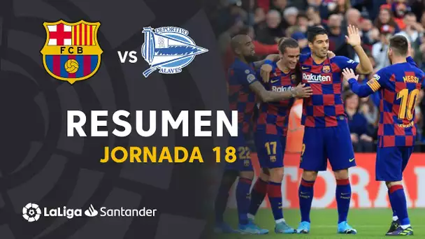 Resumen de FC Barcelona vs Deportivo Alavés (4-1)