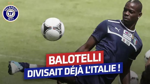 Quand Mario Balotelli divisait l’Italie (Février 2010)