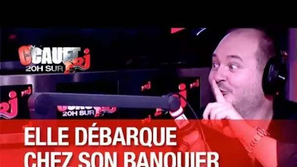 Elle débarque chez son banquier et fait un scandale ! - C&#039;Cauet sur NRJ