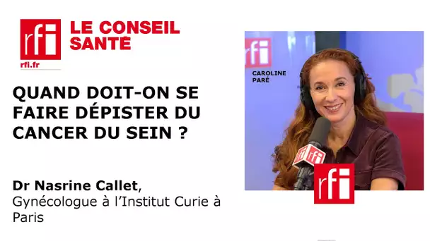 Le dépistage du cancer du sein
