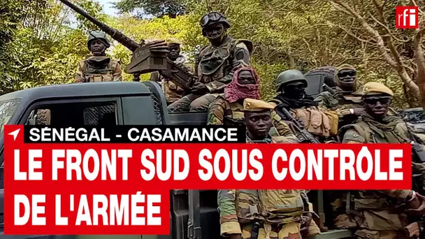 Sénégal - Casamance : le front sud sous contrôle de l'armée